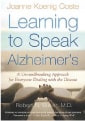 Learning to Speak Alzheimer's, Joanne Koenig Coste (2004) Learning to Speak Alzheimer's, Joanne Koenig Coste
