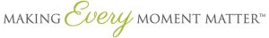 Making Every Moment Matter